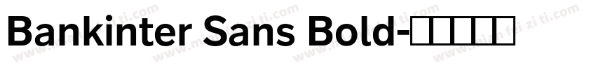 Bankinter Sans Bold字体转换